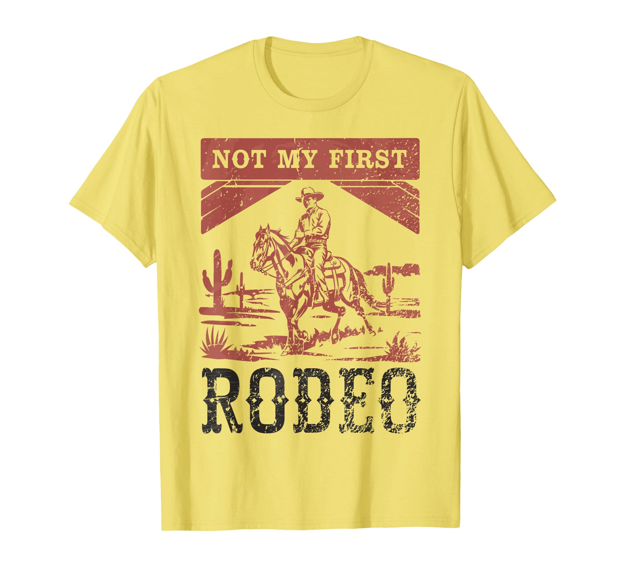 Not My First Rodeo Bronc Riding White T-Shirt - Unique Graphic Men Women - T-Shirt, Sweatshirt, Hoodie
