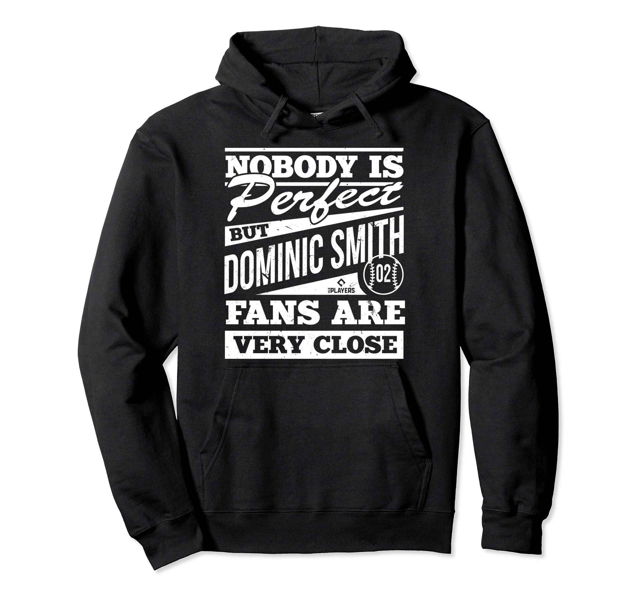 Nobody Is Dominic Smith Fans Baseball Hoodie - Custom Art Print for Adults - T-Shirt, Sweatshirt, Hoodie