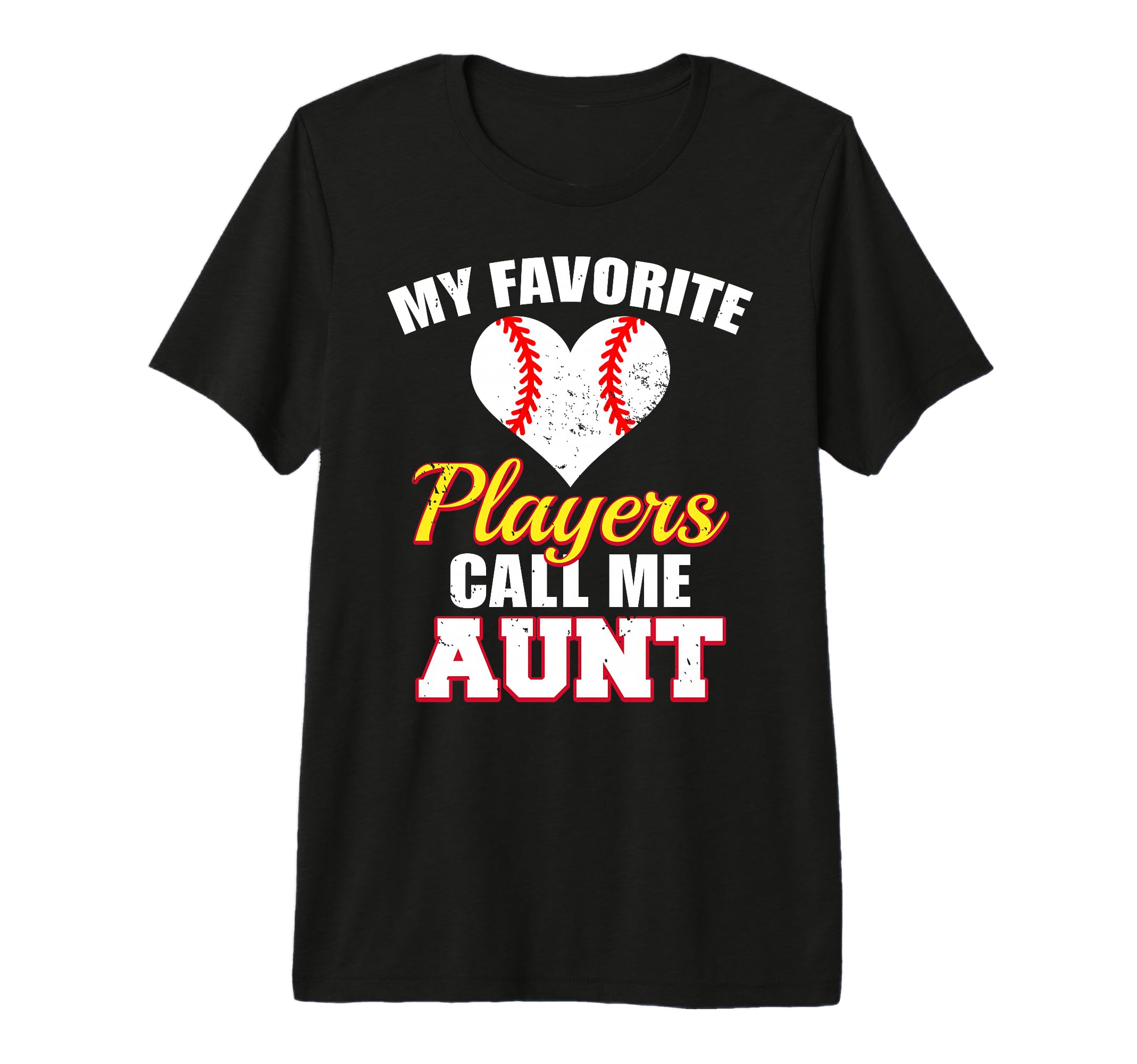 My Favorite Players Call Me Aunt Funny T-Shirt - Novelty Apparel Men Women - T-Shirt, Sweatshirt, Hoodie