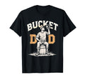 Bucket Dad Softball Dad Baseball T-Shirt - Streetwear Style Men Women - T-Shirt, Sweatshirt, Hoodie