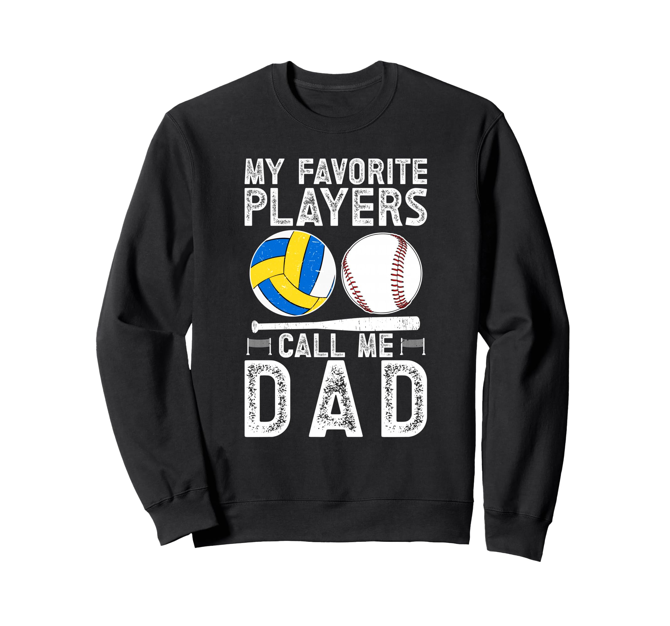 My Favorite Players Call Me Dad Sweatshirt - Aesthetic Graphic Men Women - T-Shirt, Sweatshirt, Hoodie