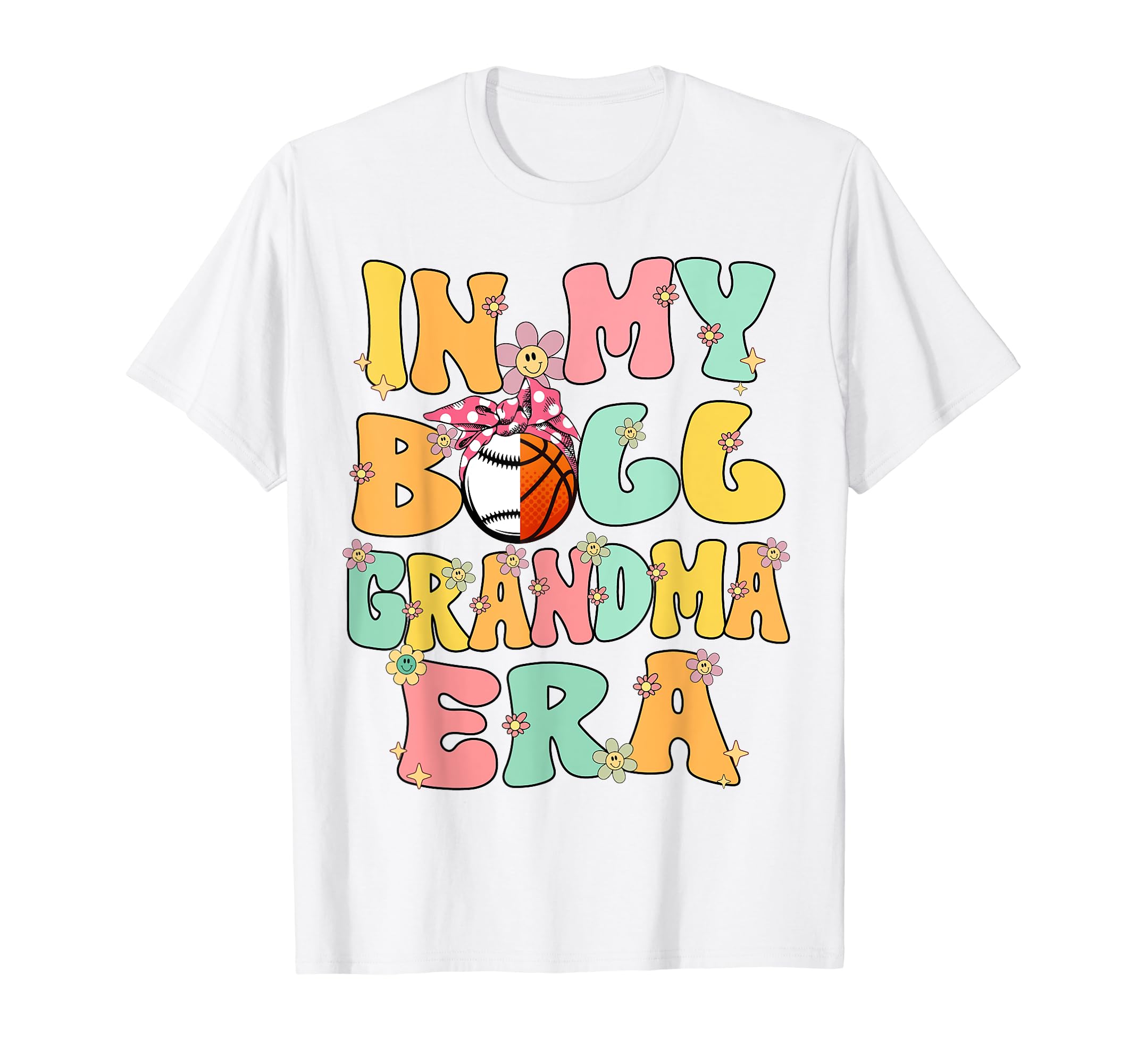 My Ball Grandma Era Groovy Baseball T-Shirt - Novelty Apparel Men Women - T-Shirt, Sweatshirt, Hoodie