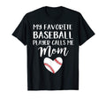 My Favorite Baseball Player Calls Me Mom T-Shirt - Graphic Print for Adults - T-Shirt, Sweatshirt, Hoodie