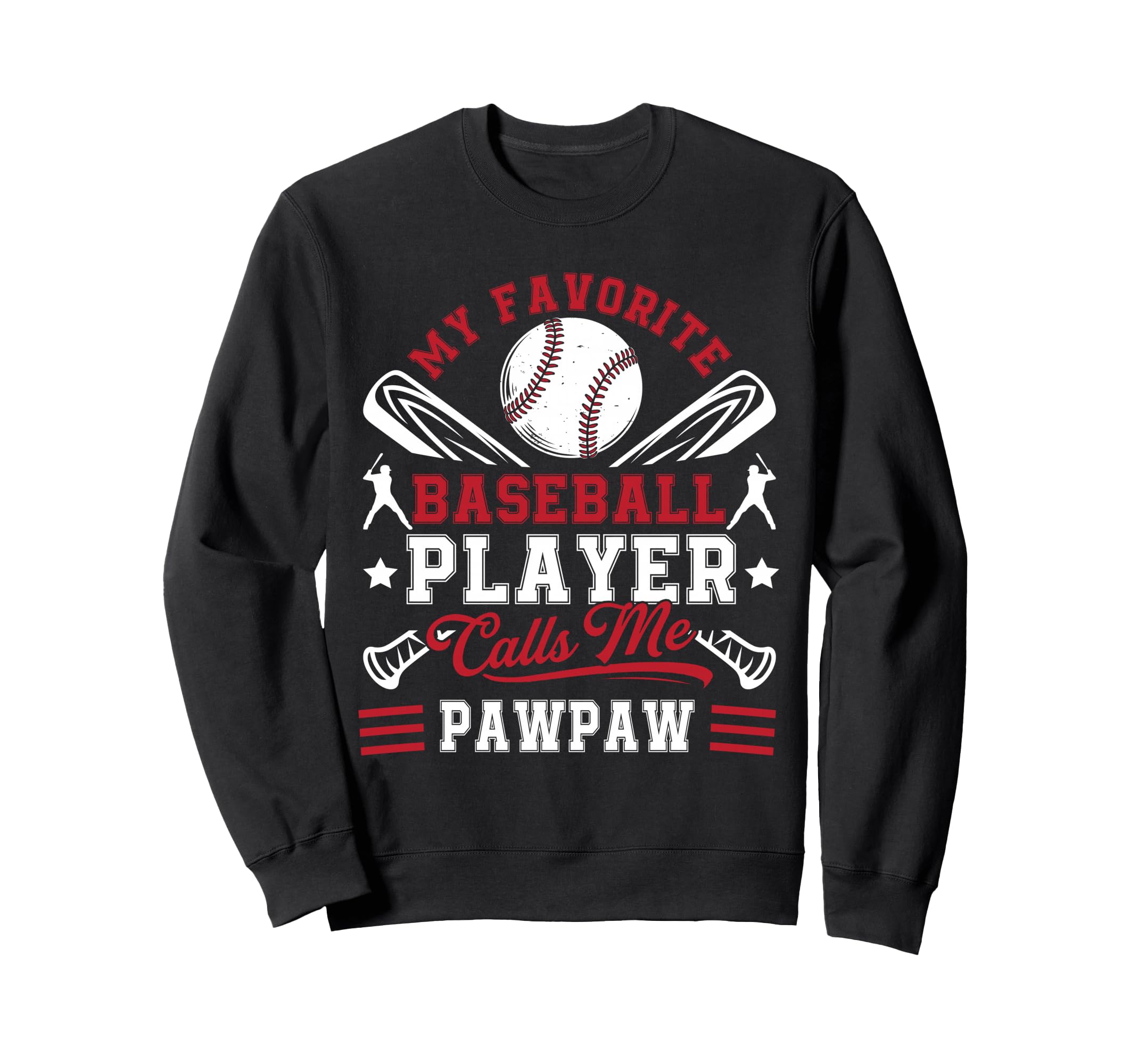 My Favorite Baseball Player Calls Me Sweatshirt - Unique Graphic Men Women - T-Shirt, Sweatshirt, Hoodie
