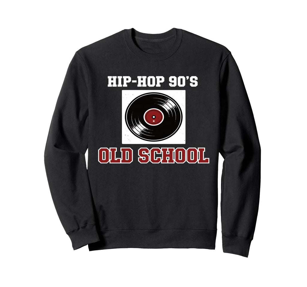 Hip Hop 90S Old School Vinyl Sweatshirt - Casual Everyday Wear Men Women - T-Shirt, Sweatshirt, Hoodie