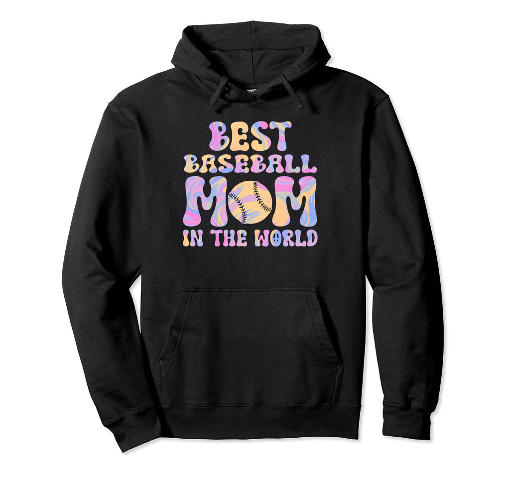 Best Baseball Mom World Sport Hoodie - Trendy Graphic Men Women - T-Shirt, Sweatshirt, Hoodie