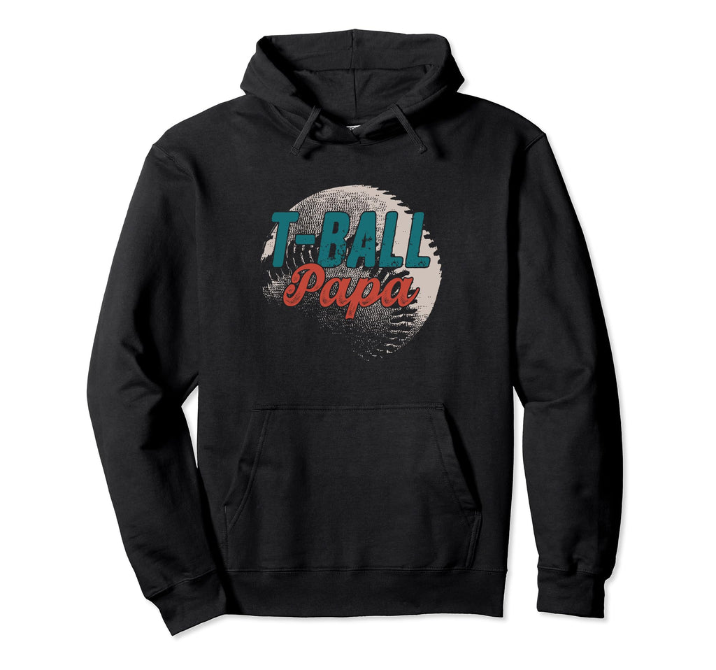 T Ball Papa Baseball Fathers Day Ball Dad Hoodie - Minimalist Print Unisex - T-Shirt, Sweatshirt, Hoodie