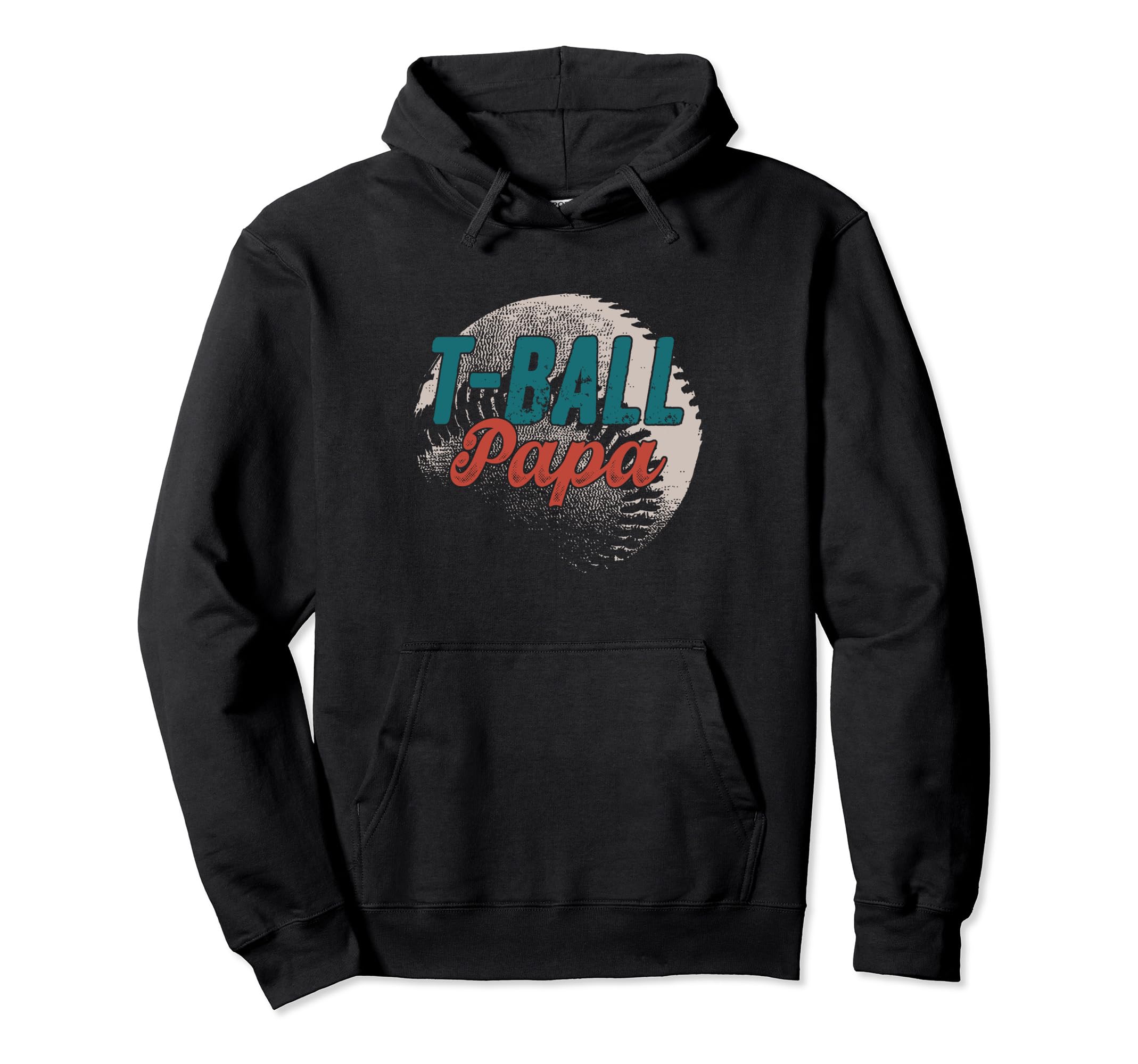 T Ball Papa Baseball Fathers Day Ball Dad Hoodie - Minimalist Print Unisex - T-Shirt, Sweatshirt, Hoodie