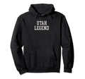 Utah Legend Funny Distressed Hoodie - Novelty Apparel Men Women - T-Shirt, Sweatshirt, Hoodie