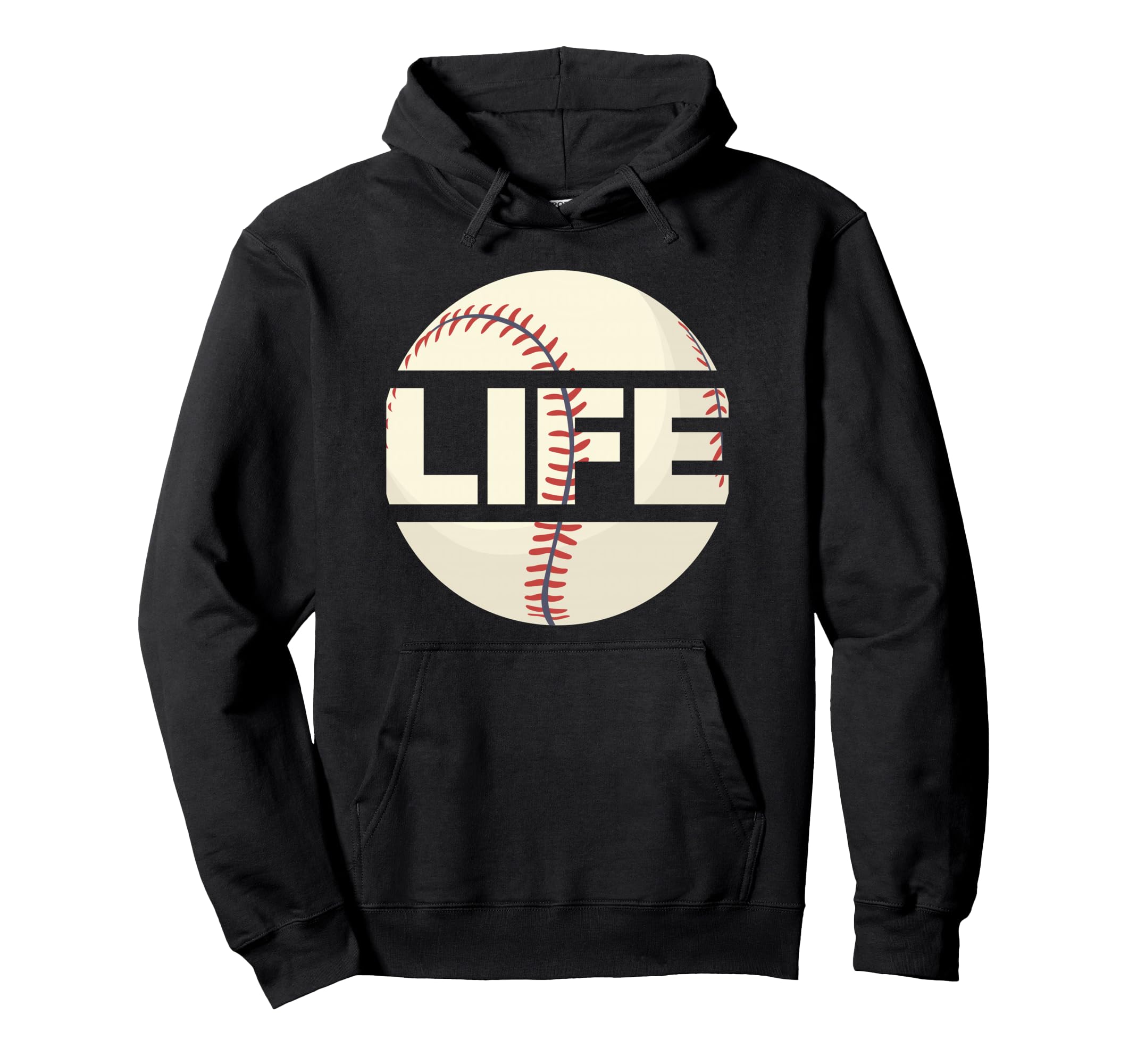Baseball Life Ball Players Fans And Hoodie - Fun Novelty Design Men Women - T-Shirt, Sweatshirt, Hoodie