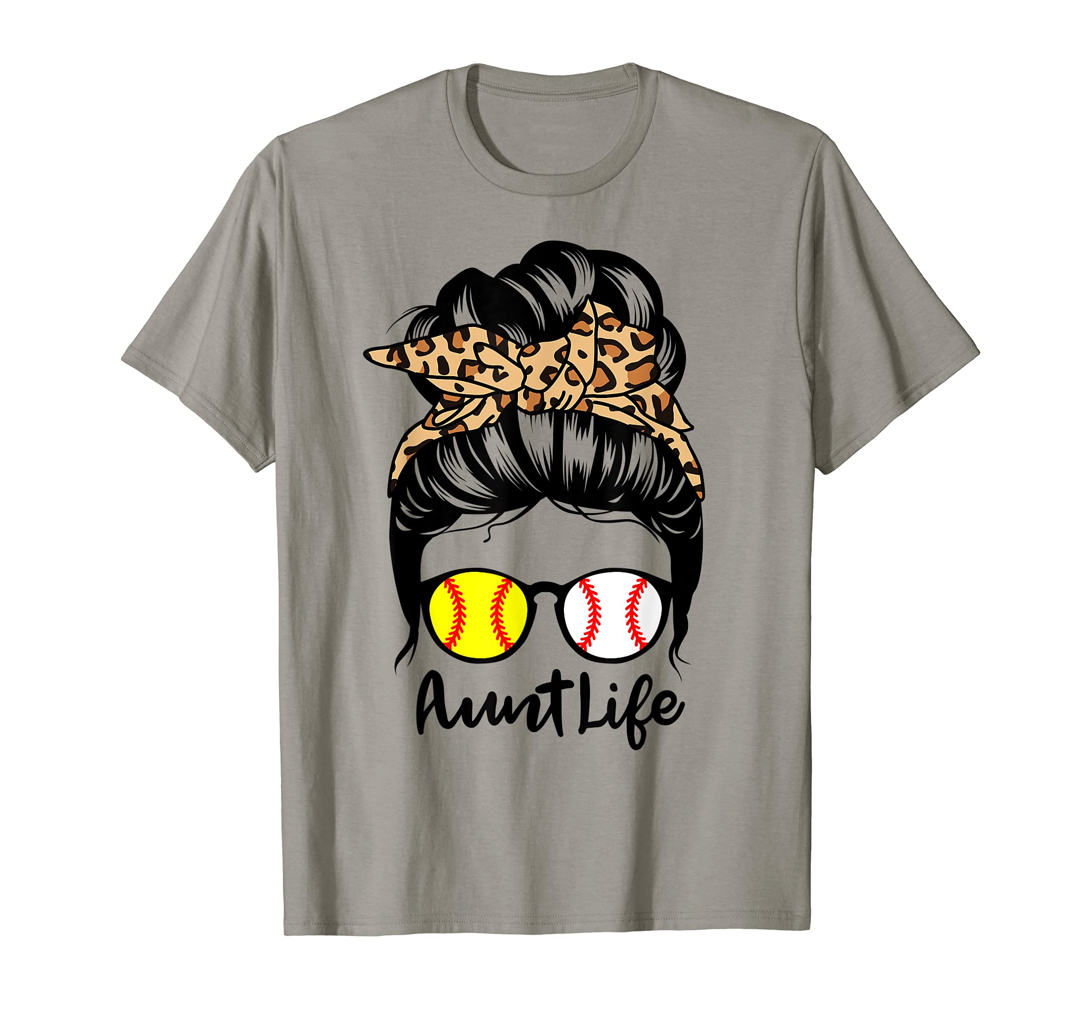 Aunt Life Messy Bun Hair Funny T-Shirt - Novelty Apparel Men Women - T-Shirt, Sweatshirt, Hoodie