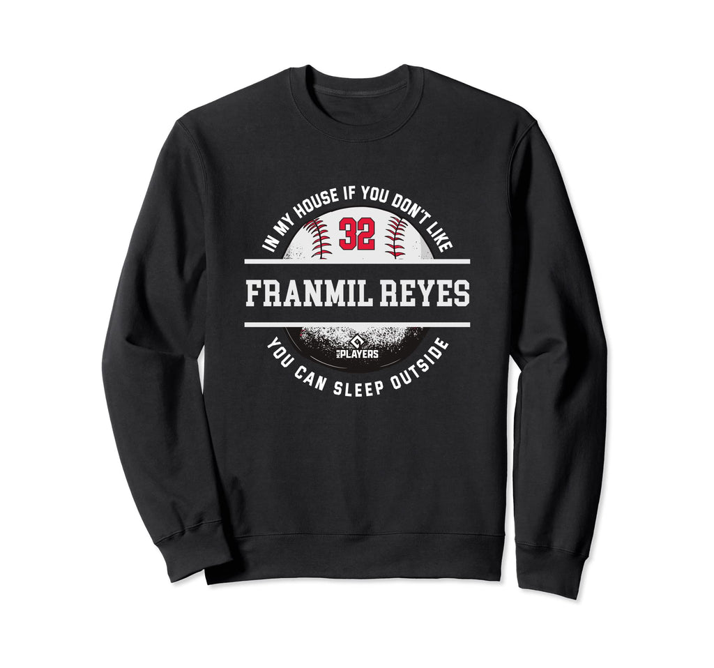 My House Franmil Reyes Mlb Players Sweatshirt - Minimalist Print Men Women - T-Shirt, Sweatshirt, Hoodie