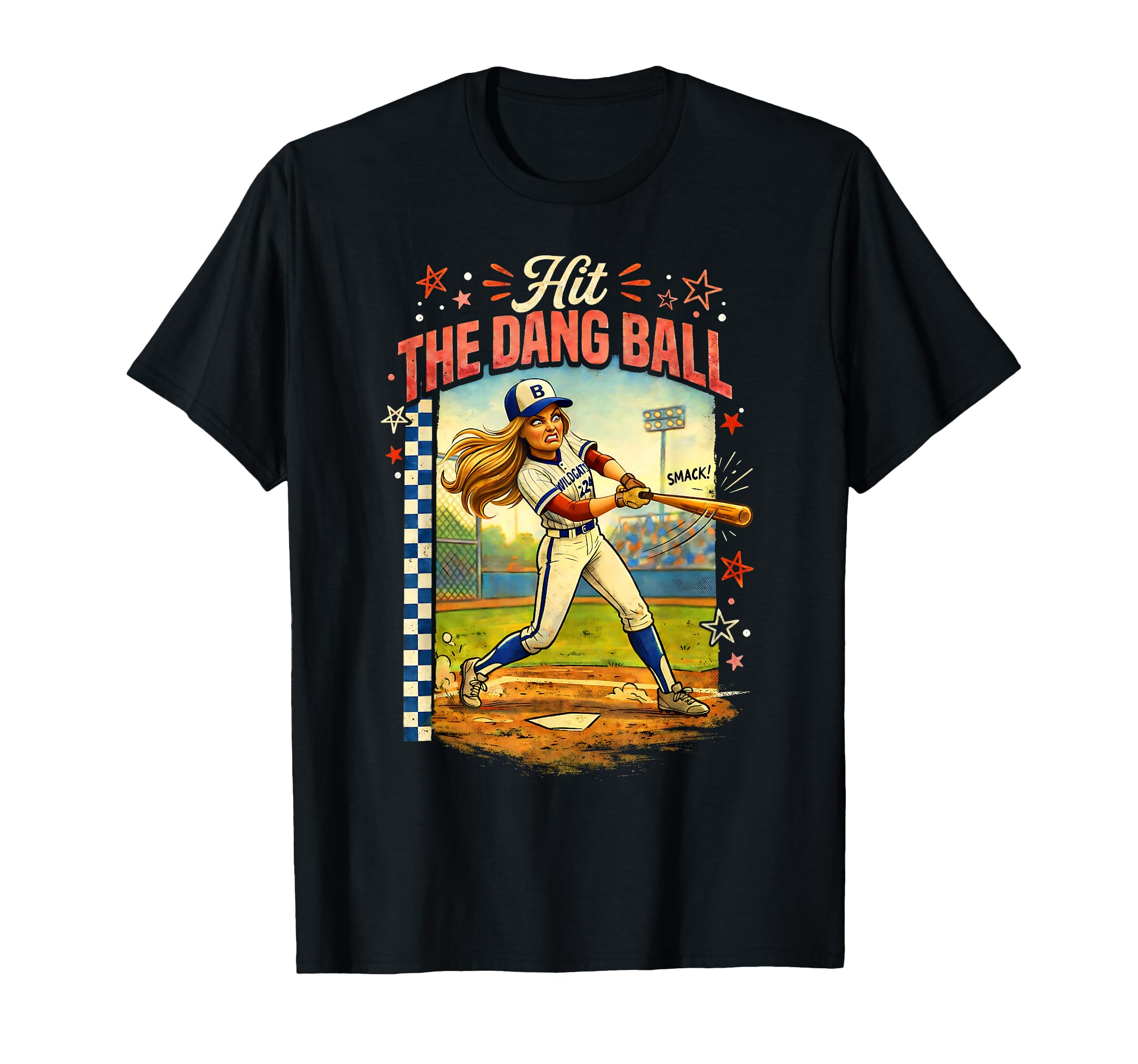 Hit Dang Ball Funny Baseball Mom T-Shirt - Custom Art Print Unisex - T-Shirt, Sweatshirt, Hoodie