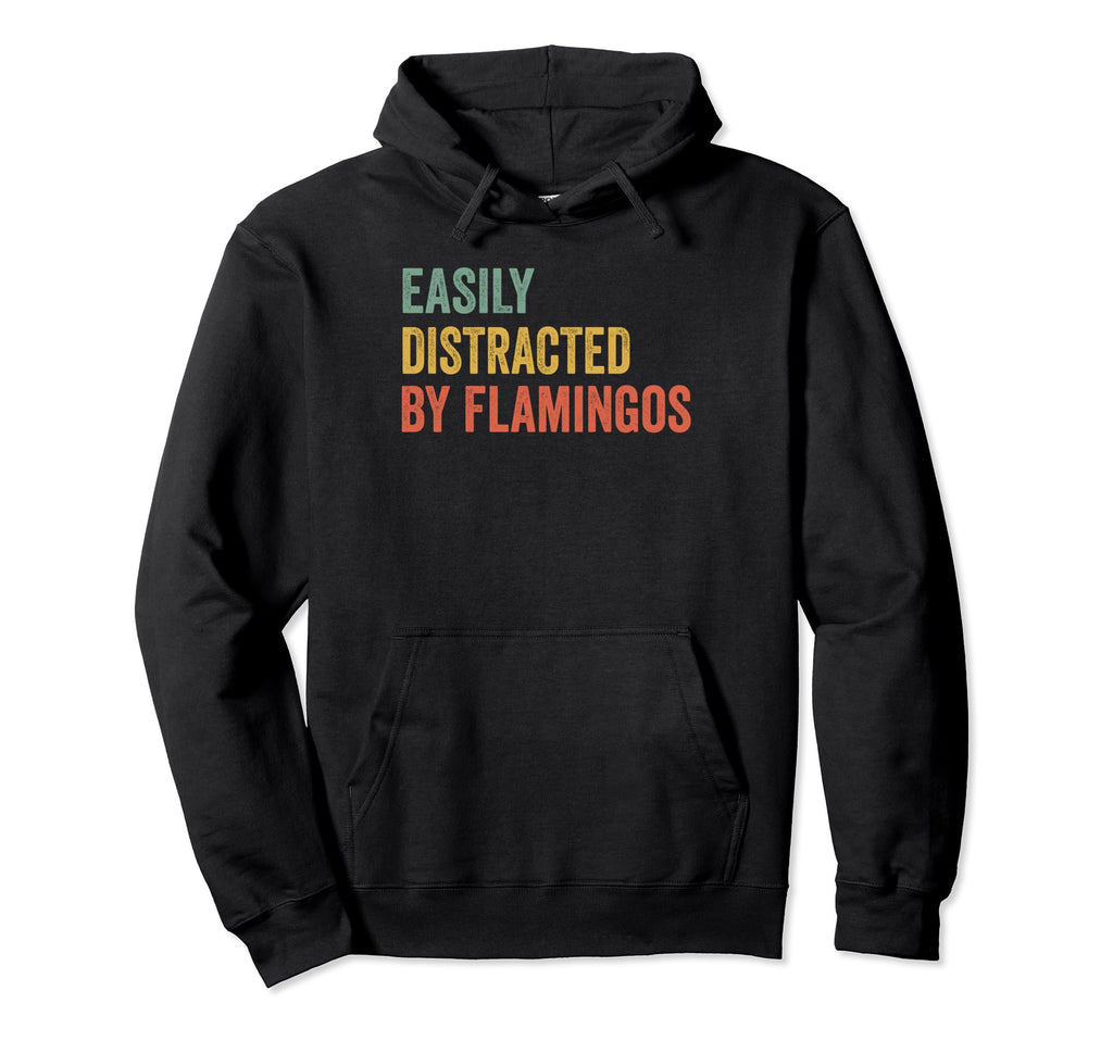 Easily Distracted Flamingos Hoodie - Aesthetic Graphic for Adults - T-Shirt, Sweatshirt, Hoodie