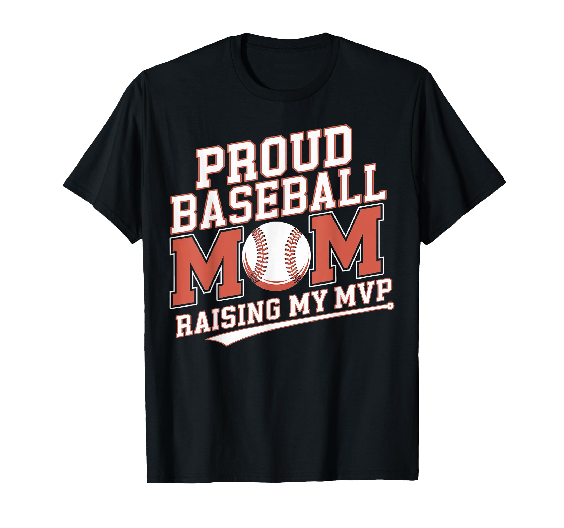 Proud Baseball Mom Raising My Mvp T-Shirt - Minimalist Print Unisex - T-Shirt, Sweatshirt, Hoodie