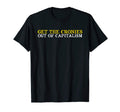 Distressed Libertarian Cronies Out T-Shirt - Novelty Apparel for Adults - T-Shirt, Sweatshirt, Hoodie
