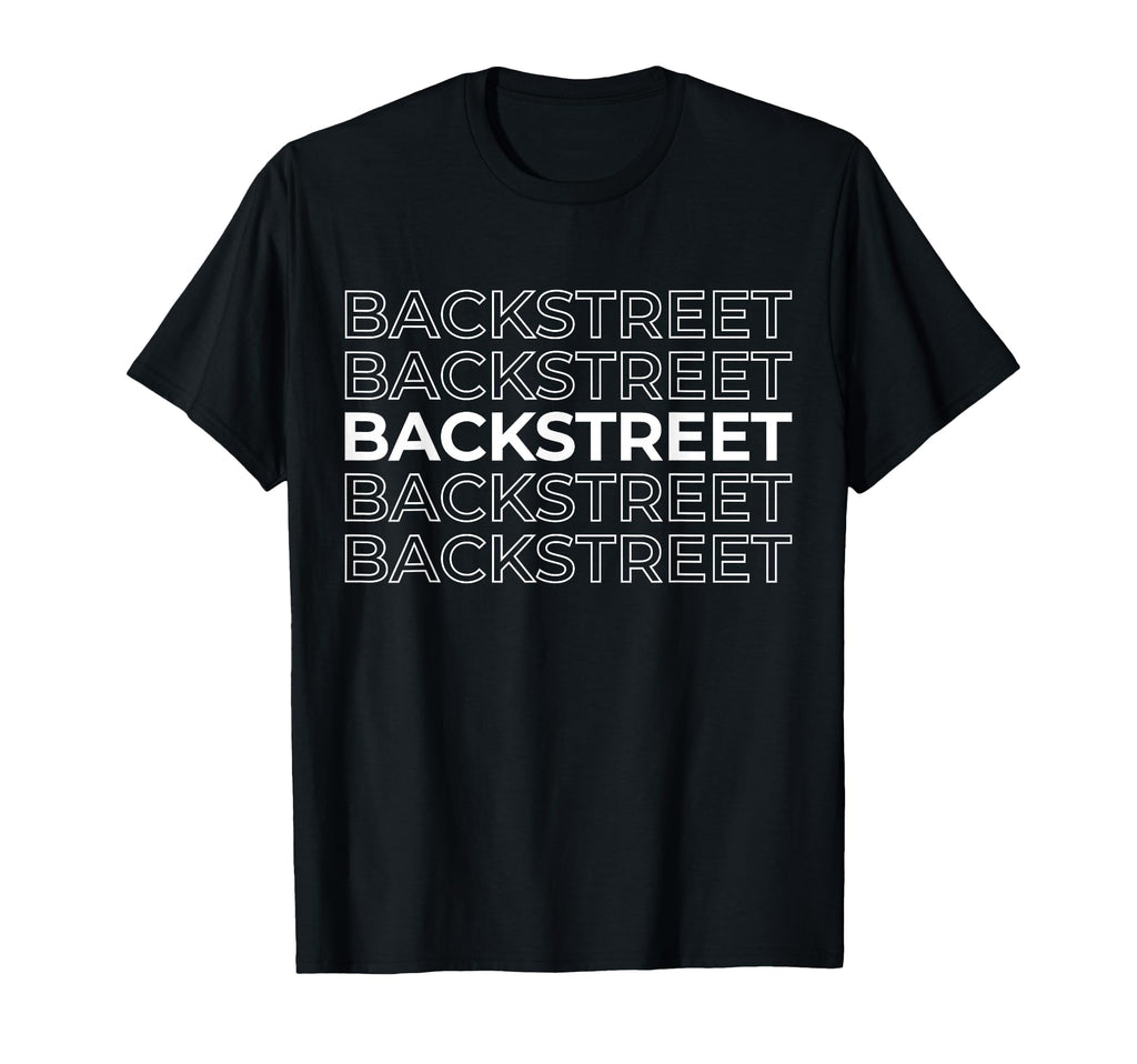 Backstreet T-Shirt - Minimalist Print for Adults - T-Shirt, Sweatshirt, Hoodie
