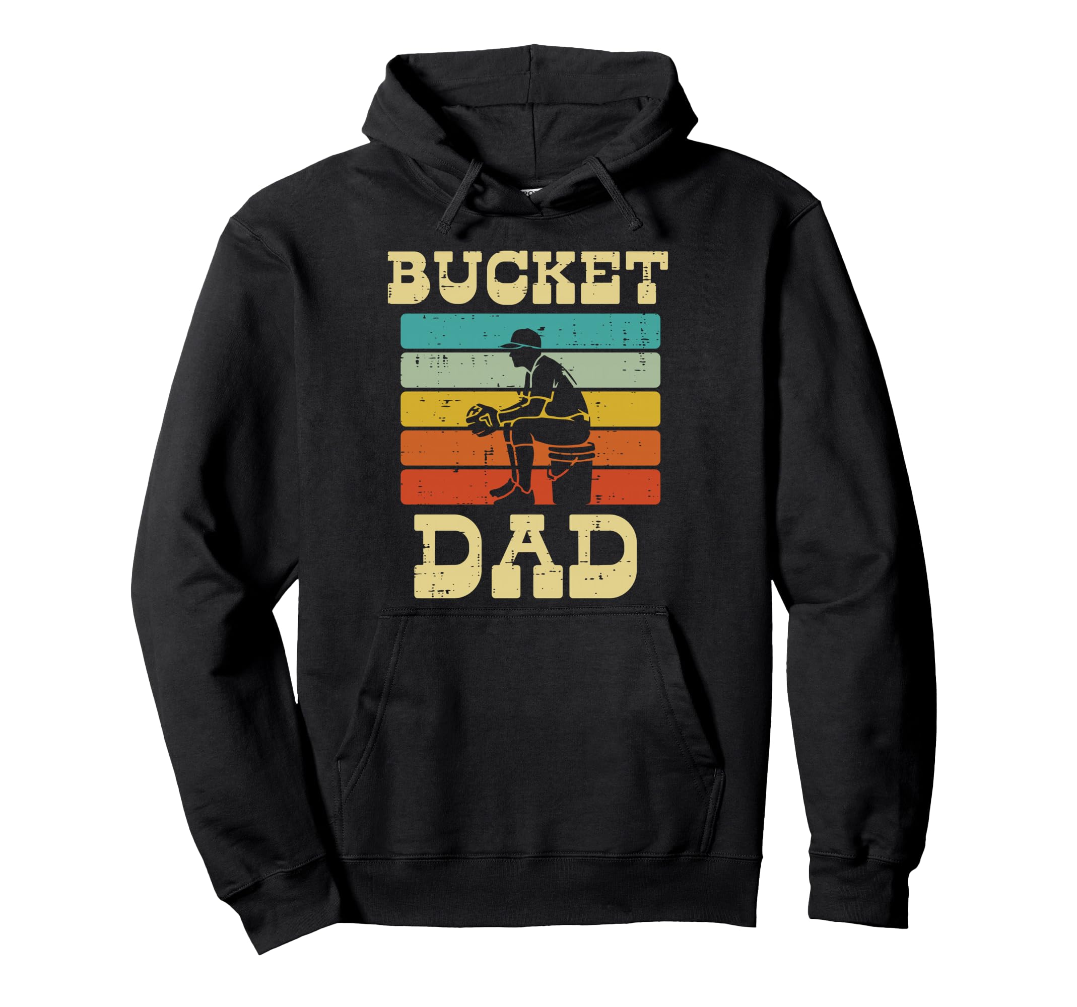 Bucket Dad Softball Baseball Fathers Hoodie - Casual Everyday Wear Unisex - T-Shirt, Sweatshirt, Hoodie