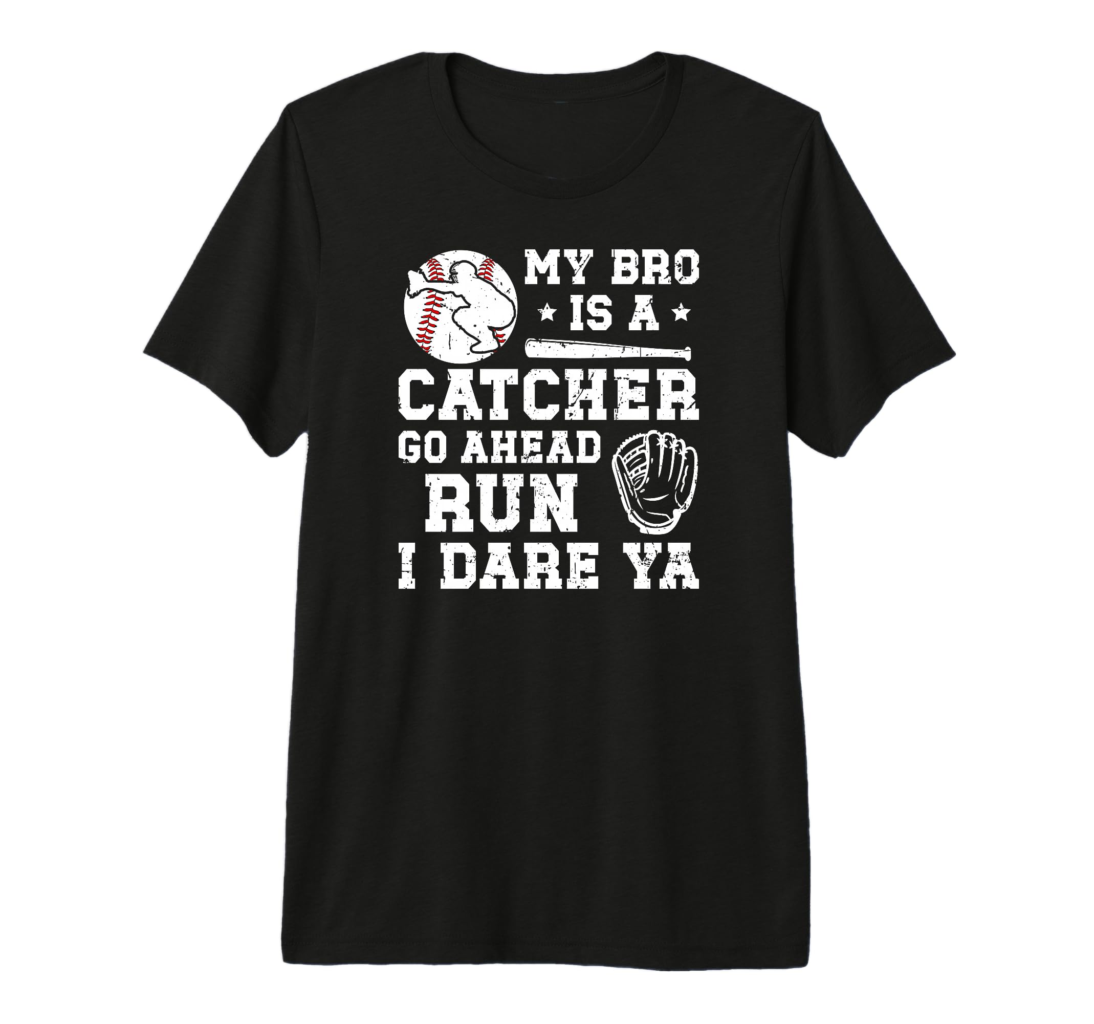 My Bro Is Baseball Catcher Brother T-Shirt - Custom Art Print Unisex - T-Shirt, Sweatshirt, Hoodie
