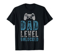Fathers Day Dad Level Unlocked T-Shirt - Casual Everyday Wear Men Women - T-Shirt, Sweatshirt, Hoodie