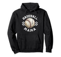 Baseball Mama Funny Sport Hoodie - Fun Novelty Design for Adults - T-Shirt, Sweatshirt, Hoodie