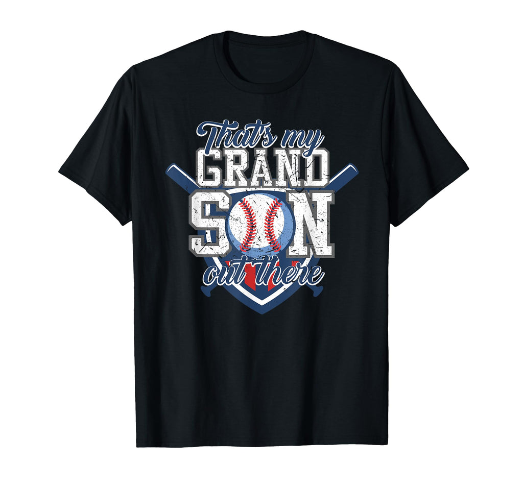 Thats My Grandson Out There Baseball T-Shirt - Trendy Graphic for Adults - T-Shirt, Sweatshirt, Hoodie
