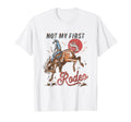 Bronc Riding Cowboy Rodeo Not My T-Shirt - Aesthetic Graphic for Adults - T-Shirt, Sweatshirt, Hoodie