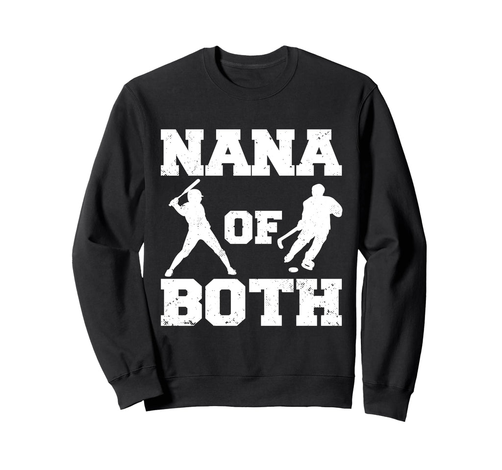 Nana Both Funny Baseball Hockey Nana Sweatshirt - Minimalist Print Unisex - T-Shirt, Sweatshirt, Hoodie