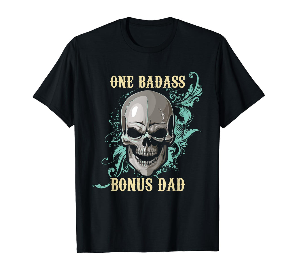 One Great Bonus Dad Fathers Day T-Shirt - Fun Novelty Design Men Women - T-Shirt, Sweatshirt, Hoodie
