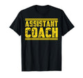 Assistant Coach Dad Professional Sports T-Shirt - Minimalist Print Unisex - T-Shirt, Sweatshirt, Hoodie
