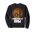 I Prefer It Raw Photographer Camera Sweatshirt - Minimalist Print Unisex - T-Shirt, Sweatshirt, Hoodie