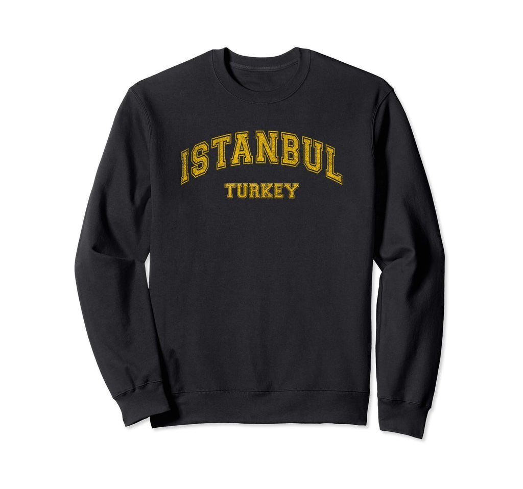 Istanbul Turkey College Font Sweatshirt - Casual Everyday Wear for Adults - T-Shirt, Sweatshirt, Hoodie