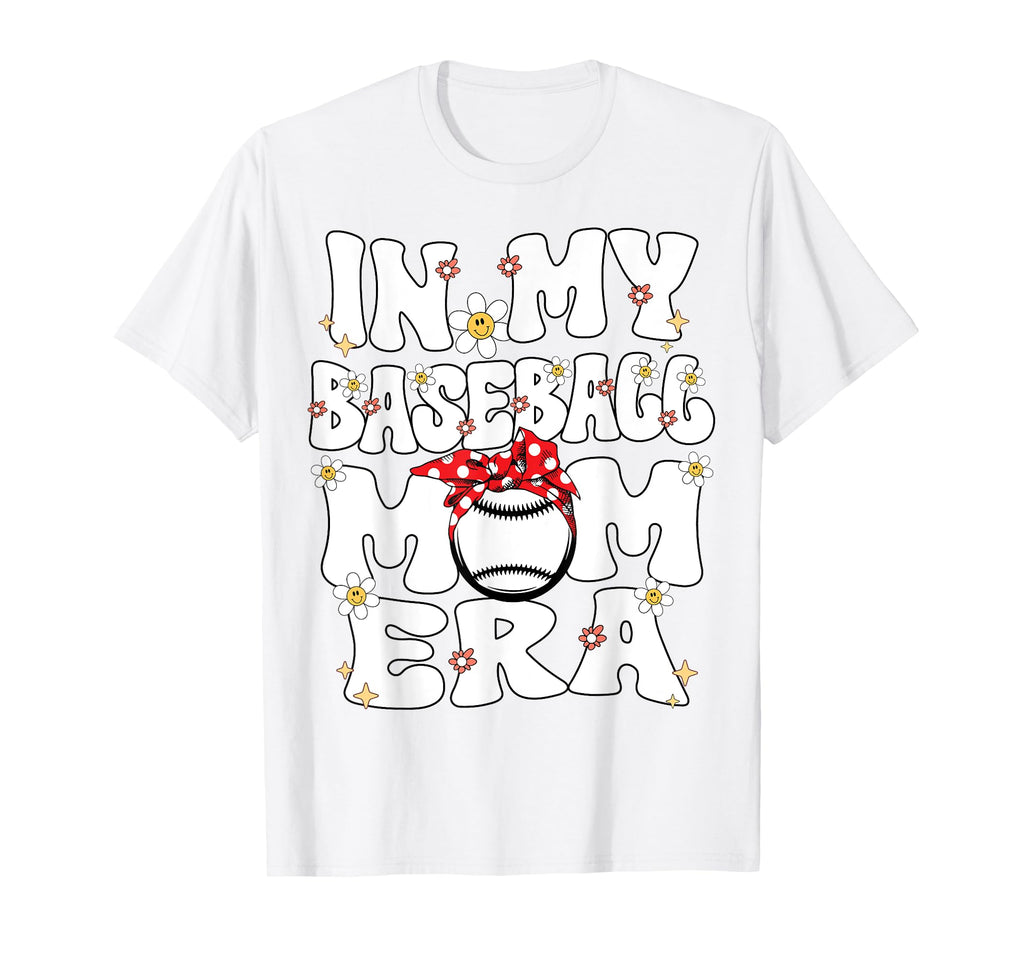 My Baseball Mom Era Baseball Mom T-Shirt - Trendy Graphic for Adults - T-Shirt, Sweatshirt, Hoodie