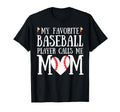 My Favorite Baseball Player Calls T-Shirt - Aesthetic Graphic for Adults - T-Shirt, Sweatshirt, Hoodie