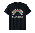 Lurk Laugh Loathe Funny Goth Gothic T-Shirt - Custom Art Print Unisex - T-Shirt, Sweatshirt, Hoodie