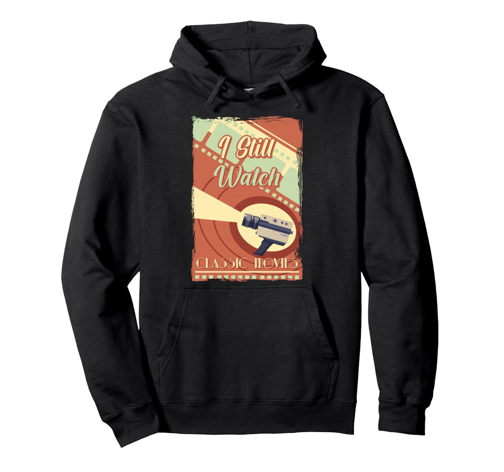 Camera I Still Watch Movies Antique Hoodie - Minimalist Print Men Women - T-Shirt, Sweatshirt, Hoodie