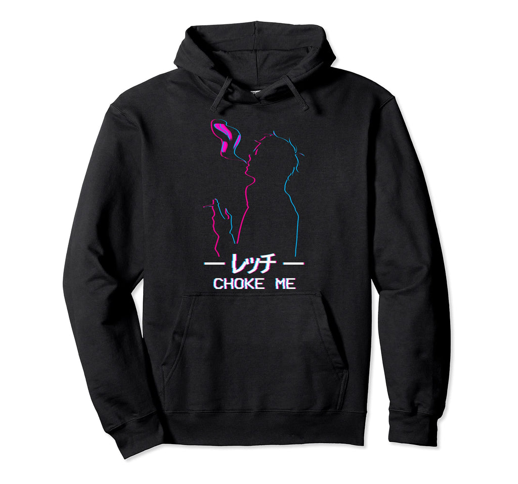 Choke Me Sad Anime Soft Vaporwave Hoodie - Fun Novelty Design for Adults - T-Shirt, Sweatshirt, Hoodie