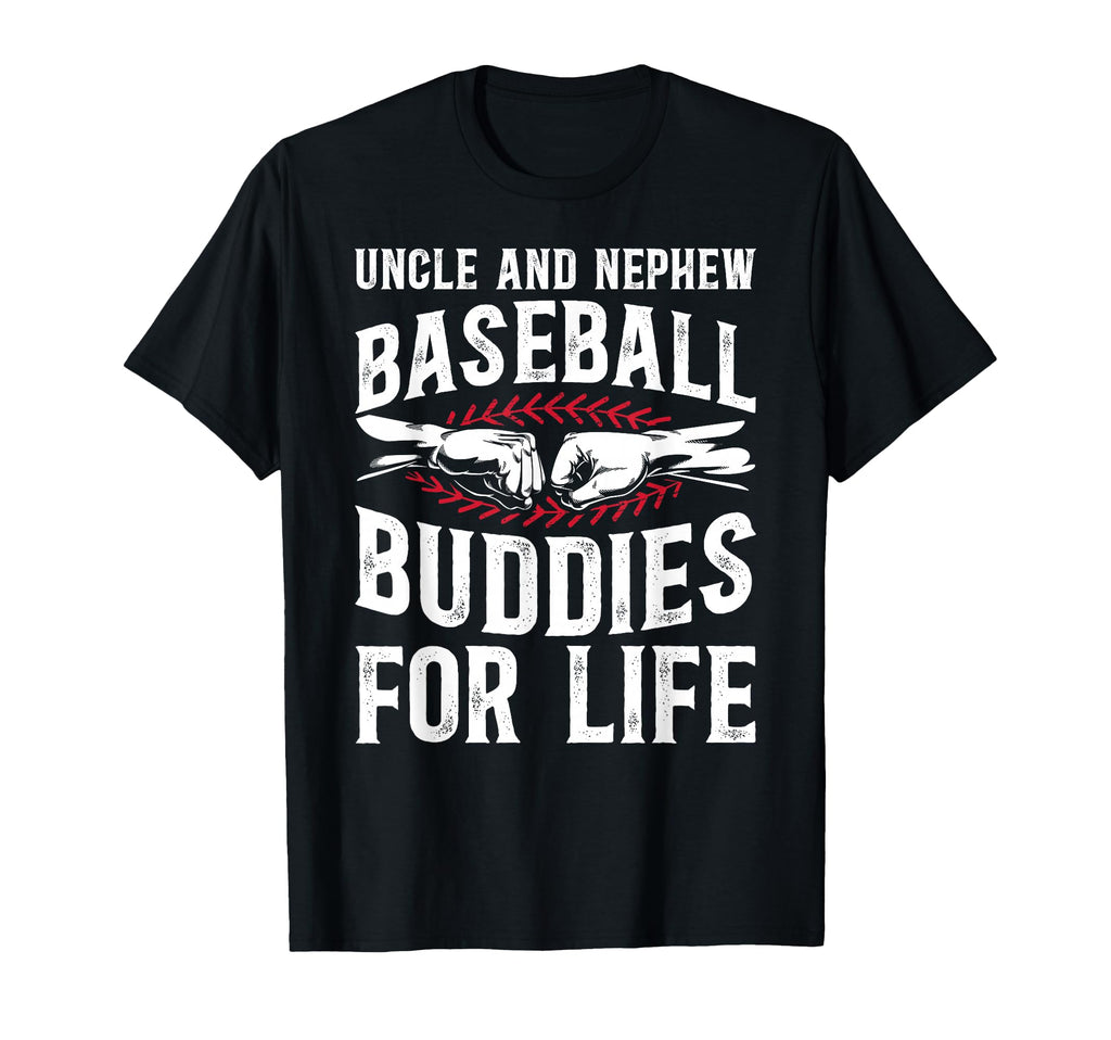 Baseball Buddies Baseball Uncle T-Shirt - Graphic Print for Adults - T-Shirt, Sweatshirt, Hoodie