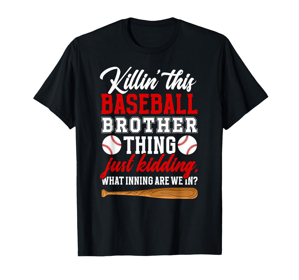 This Baseball Brother Thing Brother T-Shirt - Fun Novelty Design Unisex - T-Shirt, Sweatshirt, Hoodie