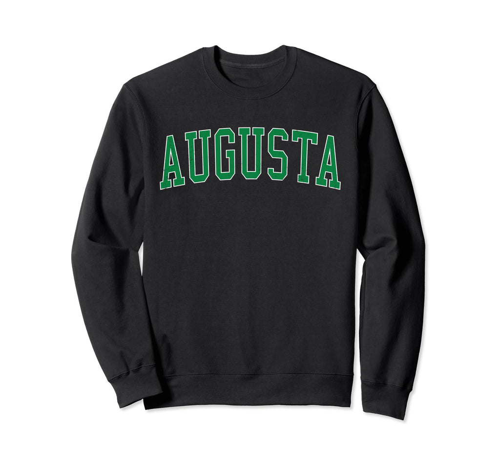 Augusta Ga Distressed Green Varsity Sweatshirt - Novelty Apparel Men Women - T-Shirt, Sweatshirt, Hoodie