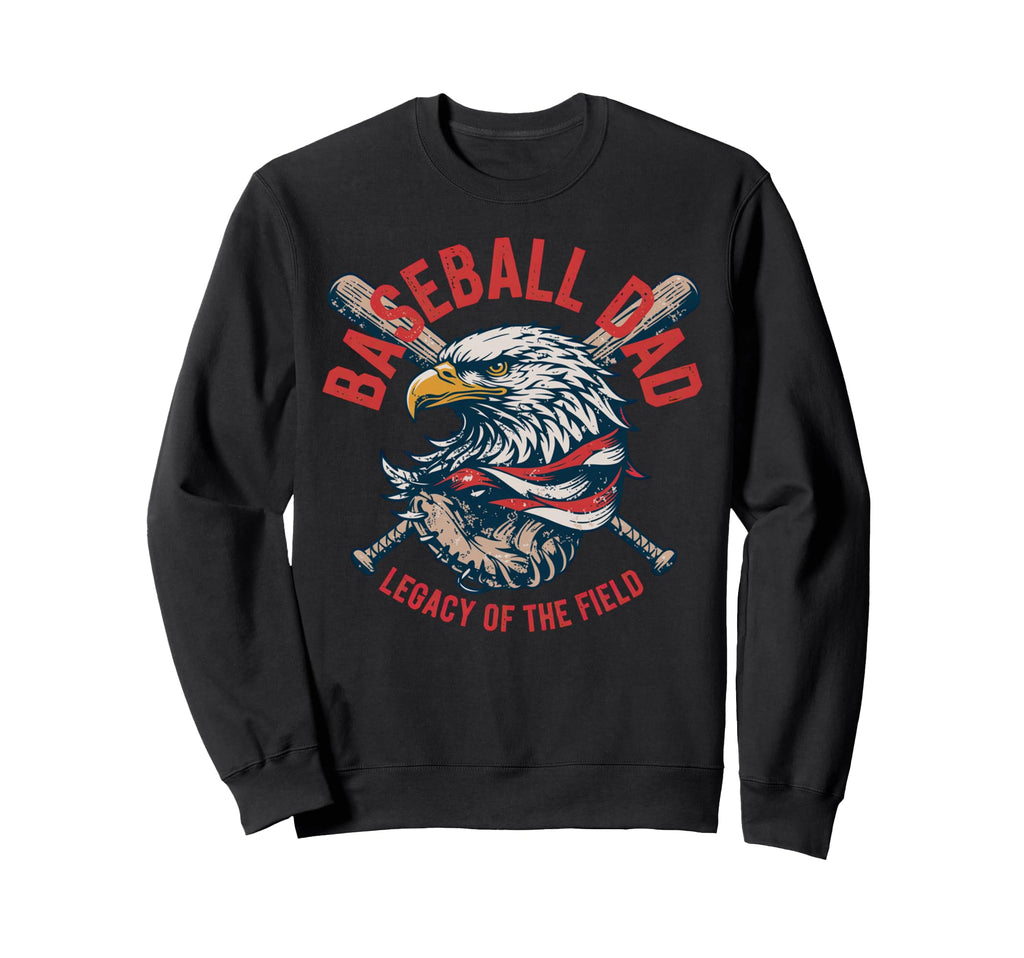 Baseball Fathers Day Baseball Dad Sweatshirt - Novelty Apparel for Adults - T-Shirt, Sweatshirt, Hoodie