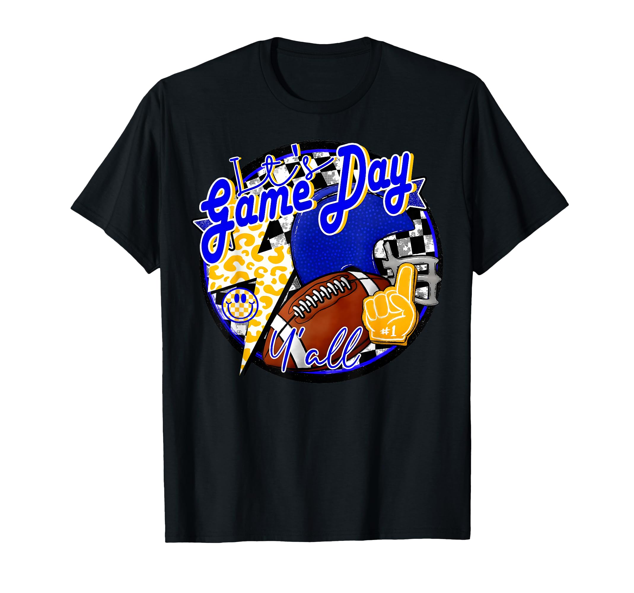 Its Game Day Yall Football Team Spirit T-Shirt - Novelty Apparel Men Women - T-Shirt, Sweatshirt, Hoodie