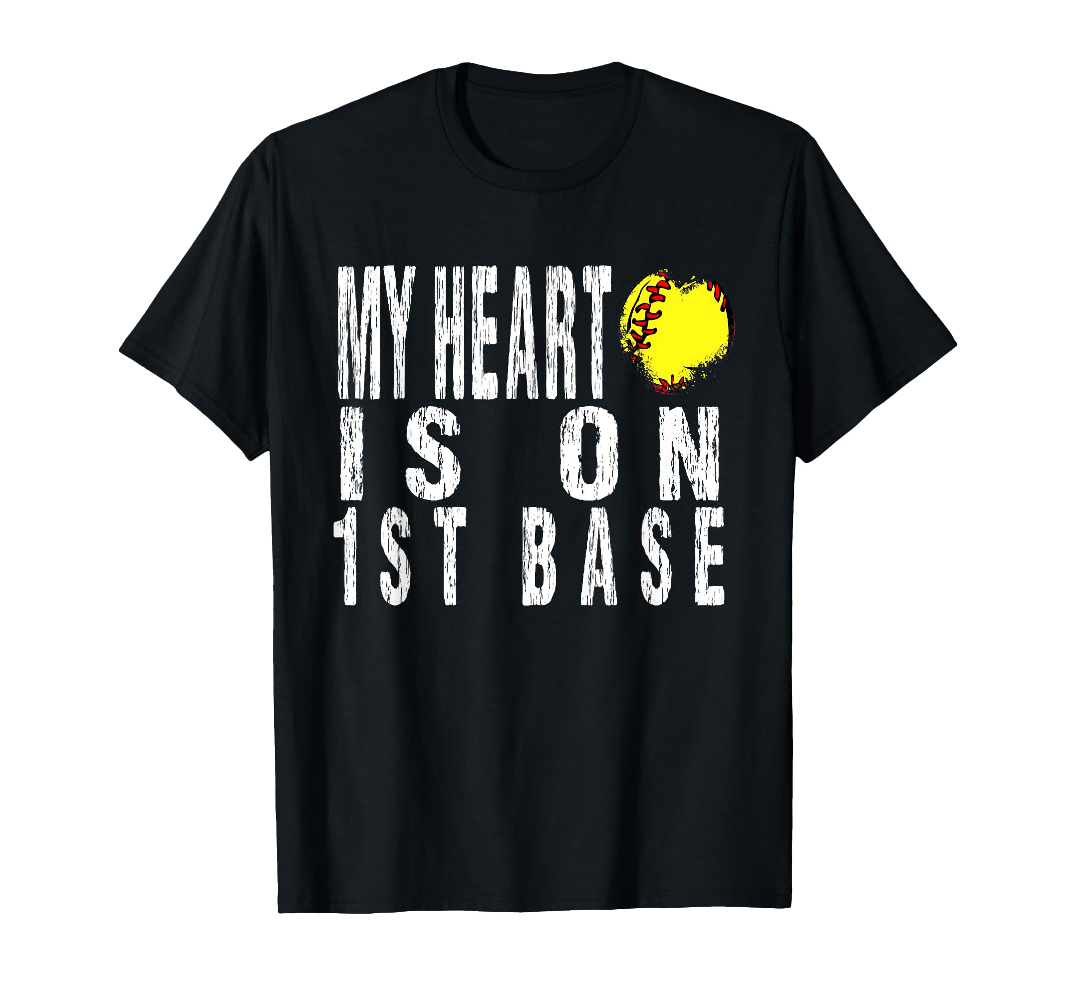 My Heart Is 1St Base Baseball Softball T-Shirt - Unique Graphic for Adults - T-Shirt, Sweatshirt, Hoodie