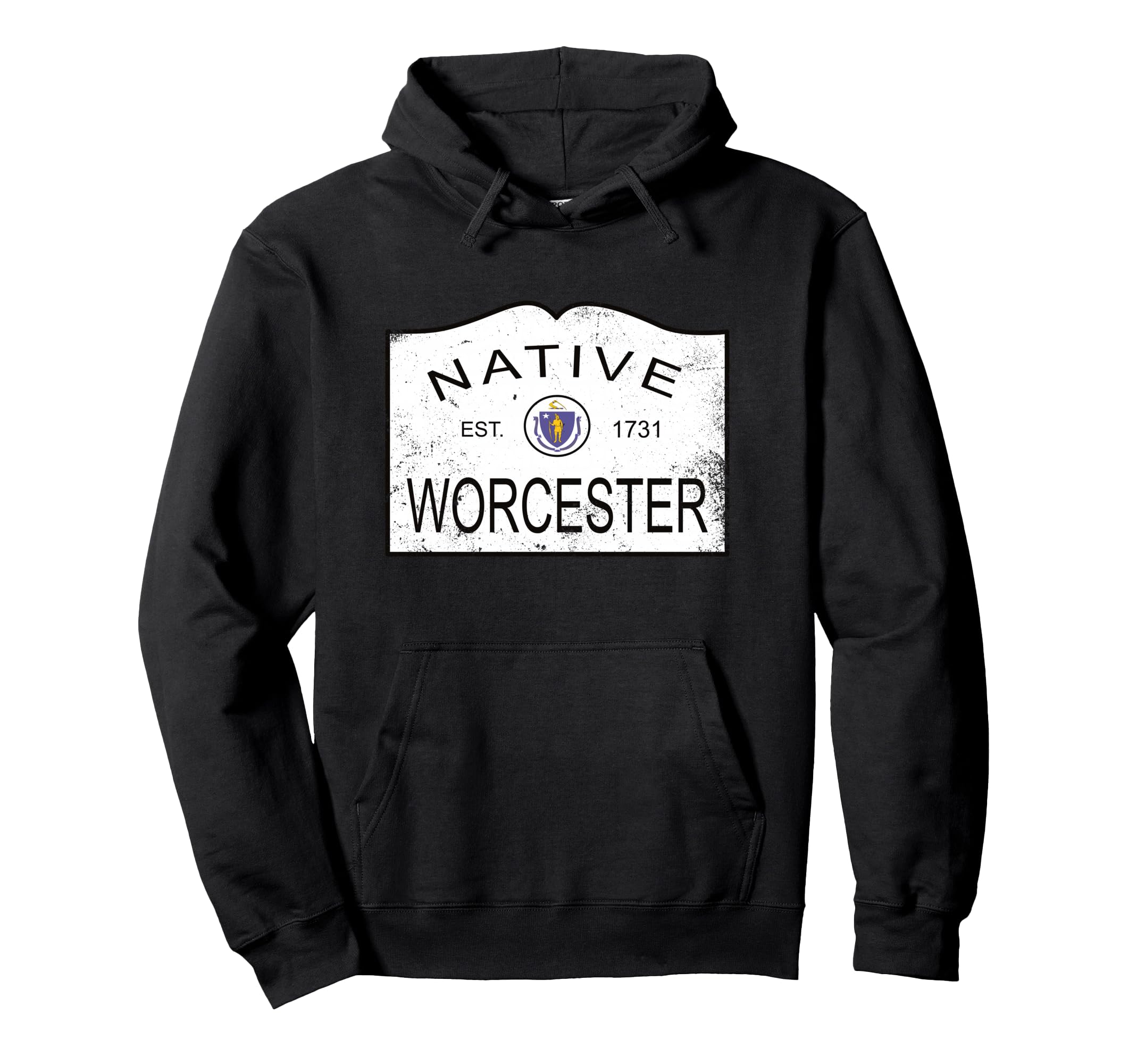 Native Worcester Massachusetts Ma 1731 Hoodie - Streetwear Style Men Women - T-Shirt, Sweatshirt, Hoodie