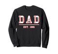 Dad Est 1981 Funny Sports Year Sweatshirt - Fun Novelty Design Men Women - T-Shirt, Sweatshirt, Hoodie