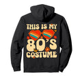 1980S Halloween Outfit Hoodie - Fun Novelty Design Unisex - T-Shirt, Sweatshirt, Hoodie