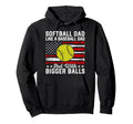 Softball Dad Like Baseball Dad Hoodie - Casual Everyday Wear for Adults - T-Shirt, Sweatshirt, Hoodie