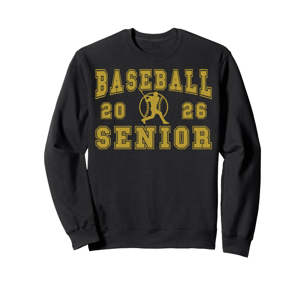 Baseball Senior Night Baseball Sweatshirt - Fun Novelty Design Men Women - T-Shirt, Sweatshirt, Hoodie