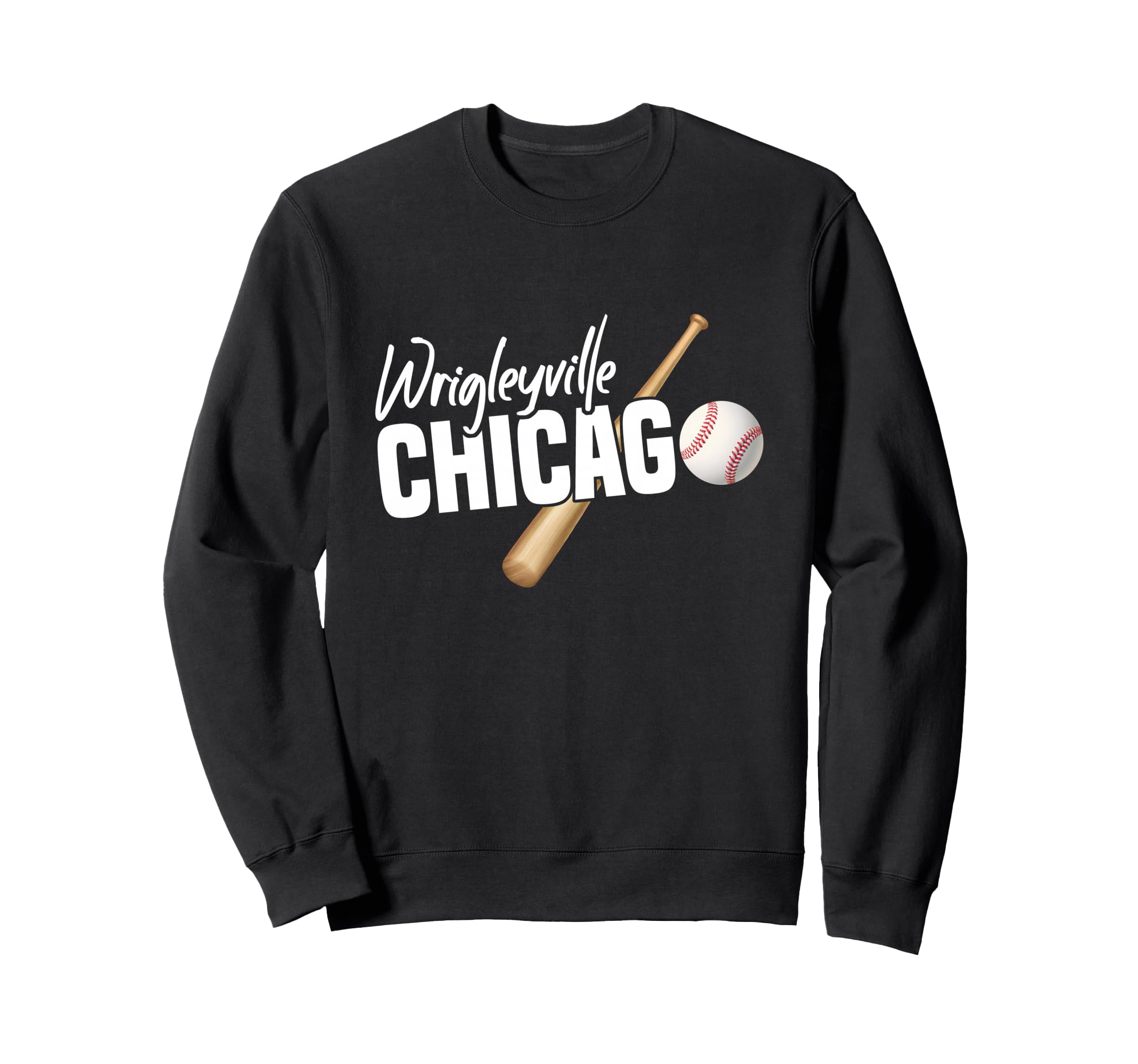 Wrigleyville Chicago Baseball Sweatshirt - Trendy Graphic Men Women - T-Shirt, Sweatshirt, Hoodie