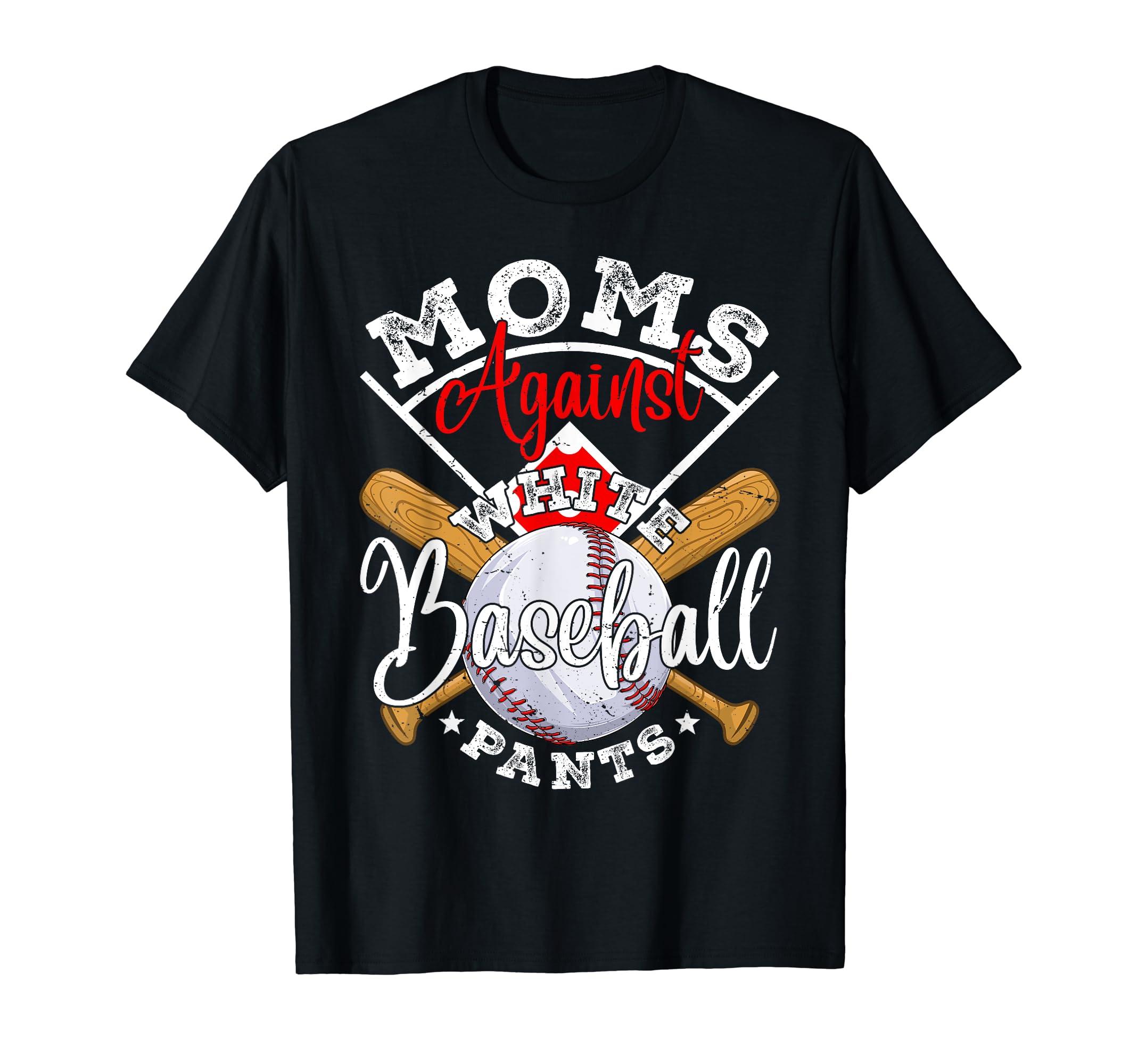Moms Against White Baseball Pants T-Shirt - Trendy Graphic for Adults - T-Shirt, Sweatshirt, Hoodie